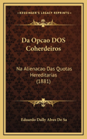 Da Opcao DOS Coherdeiros