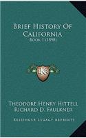 Brief History Of California