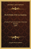 Per Il Diritto E Per La Giustizia