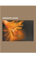 Genghis Khan: Borjigin, Descent from Genghis Khan, Ejin Horo Banner, the Secret History of the Mongols, Family Tree of Genghis Khan,