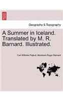 Summer in Iceland. Translated by M. R. Barnard. Illustrated.