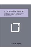 A Few Acres and Security