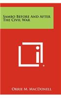 Sambo Before And After The Civil War