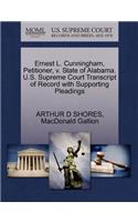 Ernest L. Cunningham, Petitioner, V. State of Alabama. U.S. Supreme Court Transcript of Record with Supporting Pleadings