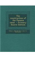 The Construction of the Panama Canal