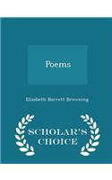 Poems - Scholar's Choice Edition