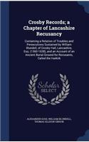 Crosby Records; a Chapter of Lancashire Recusancy