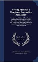 Crosby Records; a Chapter of Lancashire Recusancy