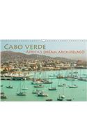 Cabo Verde - Africa's Dream Archipelago 2017