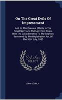 On The Great Evils Of Impressment