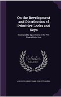 On the Development and Distribution of Primitive Locks and Keys