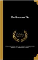 The Houses of Sin