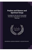 Psalms and Hymns and Spiritual Songs