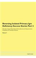 Reversing Isolated Primary Igm Deficienc