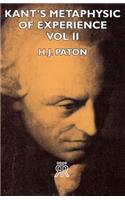 Kant's Metaphysic of Experience - Vol II