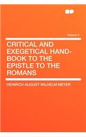 Critical and Exegetical Hand-Book to the Epistle to the Romans Volume 5