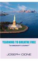 Yearning to Breathe Free