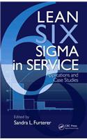 Lean Six SIGMA in Service