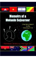 Memoirs of a Melanin Sojourner