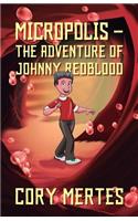 Micropolis - The Adventure of Johnny Redblood