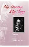 My Sorrows, My Joys