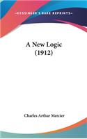 A New Logic (1912)