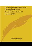 The Scriptural Character Of The English Church