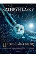 Legend of the Guardians: The Owls of Ga'hoole: Guardians of Ga'hoole, Books One, Two & Three