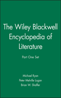 Wiley Blackwell Encyclopedia of Literature, Part 1 Set