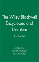 The Wiley Blackwell Encyclopedia of Literature, Part 1 Set