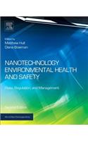 Nanotechnology Environmental Health and Safety