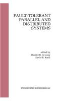 Fault-Tolerant Parallel and Distributed Systems