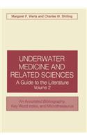 Underwater Medicine and Related Sciences