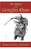 She Rides with Genghis Khan
