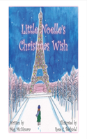 Little Noelle's Christmas Wish