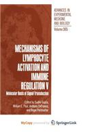 Mechanisms of Lymphocyte Activation and Immune Regulation V