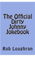 The Official Dirty Johnny Jokebook