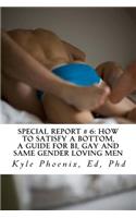 Special Report # 6