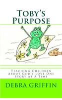 Toby's Purpose
