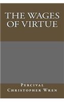 The Wages of Virtue
