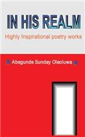 In His Realm: Best of Inspirational Poetry Works(English)