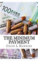 The Minimum Payment