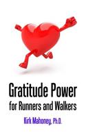 Gratitude Power for Runners and Walkers