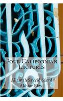 Four Californian Lectures