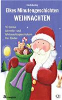 Elkes Minutengeschichten - WEIHNACHTEN