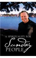 Spirituality for Sunday People