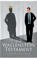 The Wallenstein Testament: (English)