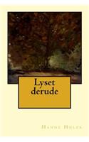Lyset derude