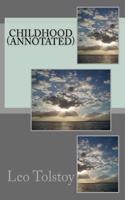 Childhood (Annotated)