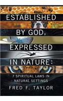 Established by God, Expressed in Nature
